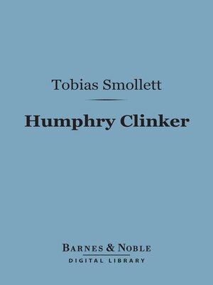 cover image of Humphry Clinker (Barnes & Noble Digital Library)